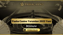 Pasha Casino Yorumları 2023 Yeni