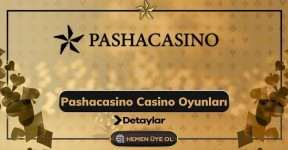 Pashacasino Casino Oyunları