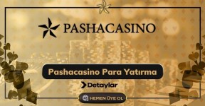 Pashacasino Para Yatırma