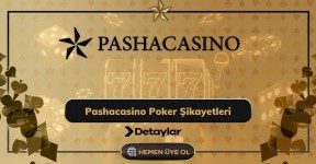 Pashacasino Poker Şikayetleri