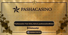 Pashacasino Yeni Giriş Adresi pashacasino49.bet